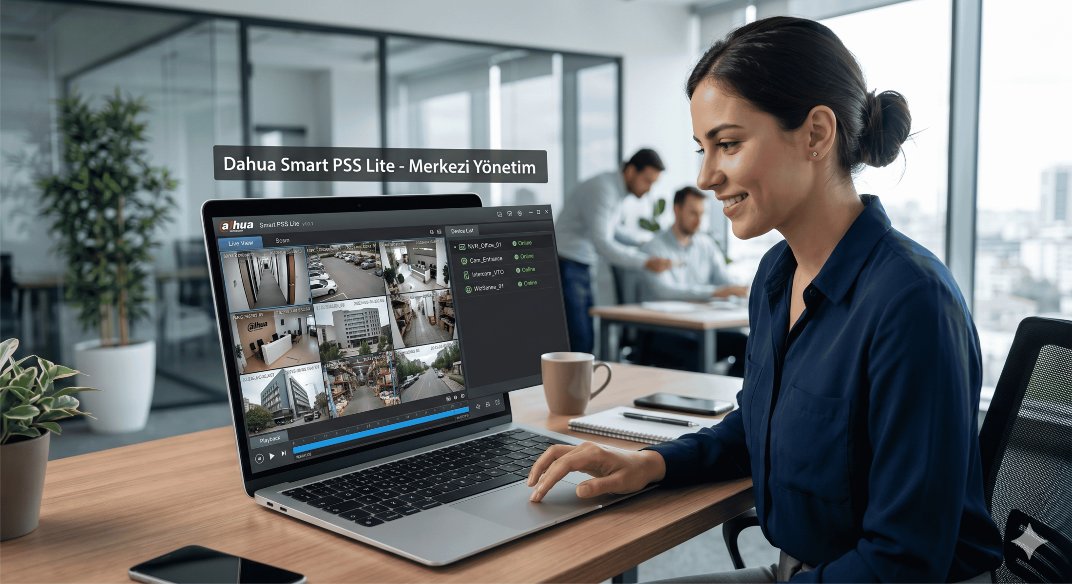 Hafif, Hızlı ve Güçlü: Dahua Smart PSS Lite ile Tanışın!
